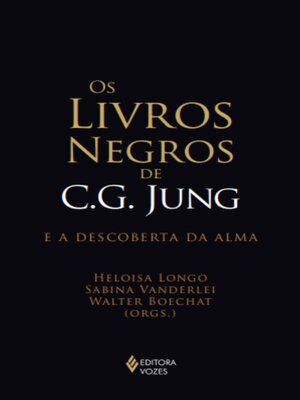 cover image of Os Livros Negros de C. G. Jung e a descoberta da alma